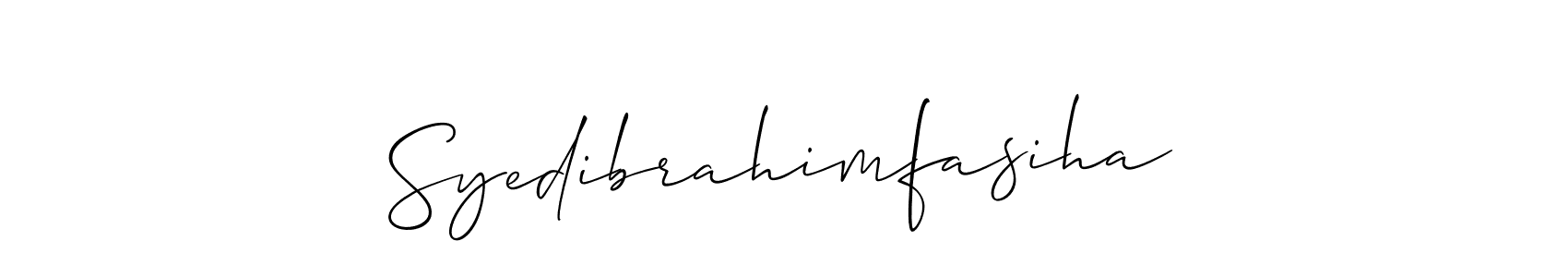 Syedibrahimfasiha stylish signature style. Best Handwritten Sign (Allison_Script) for my name. Handwritten Signature Collection Ideas for my name Syedibrahimfasiha. Syedibrahimfasiha signature style 2 images and pictures png