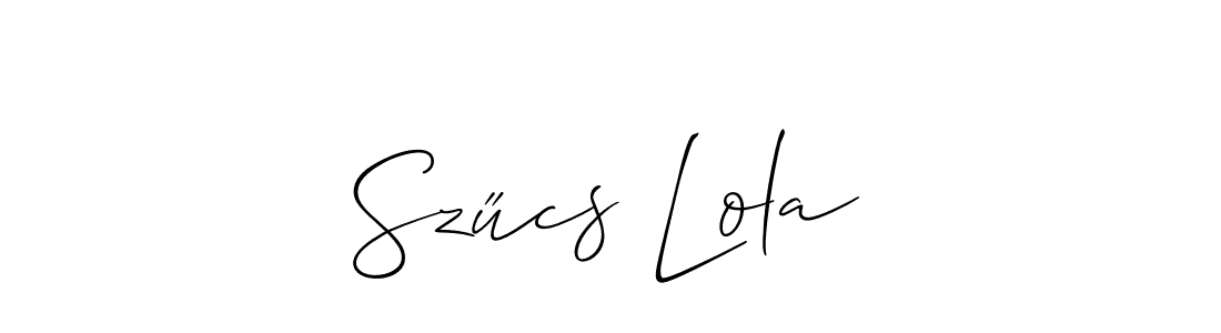 You should practise on your own different ways (Allison_Script) to write your name (Szűcs Lola) in signature. don't let someone else do it for you. Szűcs Lola signature style 2 images and pictures png