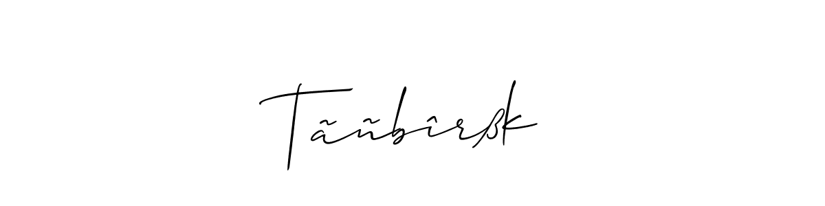 Once you've used our free online signature maker to create your best signature Allison_Script style, it's time to enjoy all of the benefits that Tãñbîrßk name signing documents. Tãñbîrßk signature style 2 images and pictures png