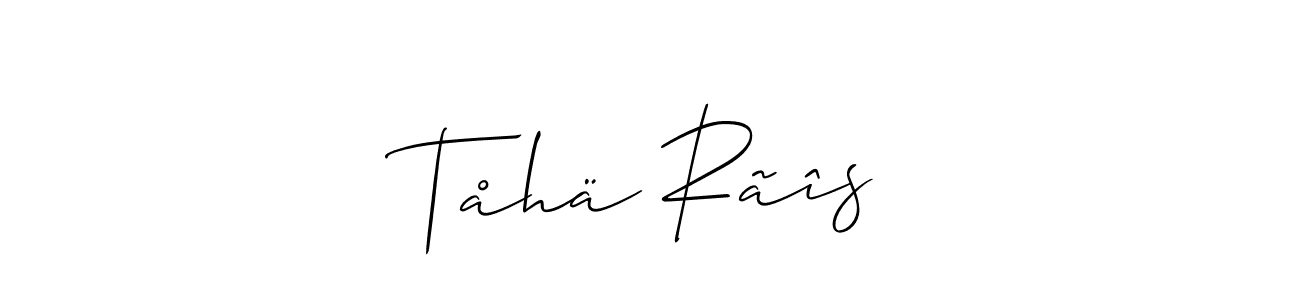 Also You can easily find your signature by using the search form. We will create Tåhä Rãîs name handwritten signature images for you free of cost using Allison_Script sign style. Tåhä Rãîs signature style 2 images and pictures png