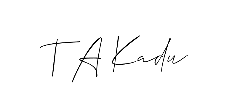 Once you've used our free online signature maker to create your best signature Allison_Script style, it's time to enjoy all of the benefits that T A Kadu name signing documents. T A Kadu signature style 2 images and pictures png