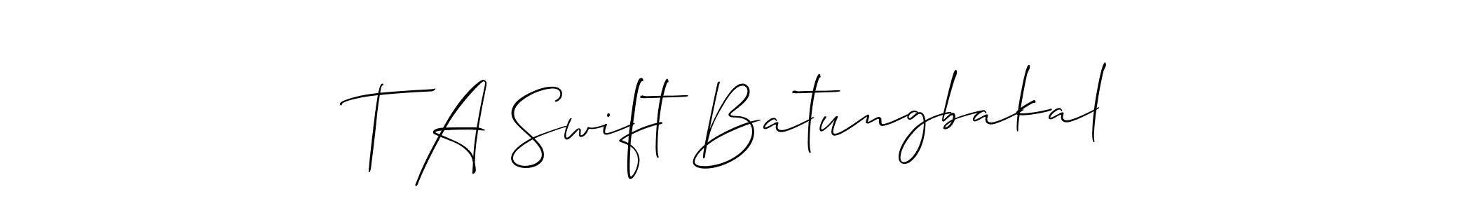 See photos of T A Swift Batungbakal official signature by Spectra . Check more albums & portfolios. Read reviews & check more about Allison_Script font. T A Swift Batungbakal signature style 2 images and pictures png