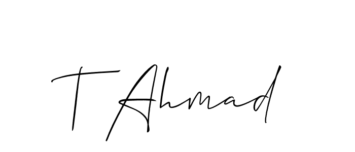 Use a signature maker to create a handwritten signature online. With this signature software, you can design (Allison_Script) your own signature for name T Ahmad. T Ahmad signature style 2 images and pictures png