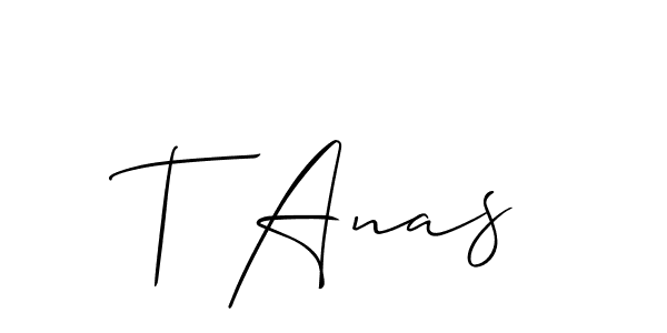 T Anas stylish signature style. Best Handwritten Sign (Allison_Script) for my name. Handwritten Signature Collection Ideas for my name T Anas. T Anas signature style 2 images and pictures png