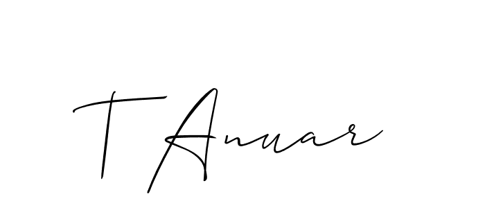 Make a beautiful signature design for name T Anuar. Use this online signature maker to create a handwritten signature for free. T Anuar signature style 2 images and pictures png