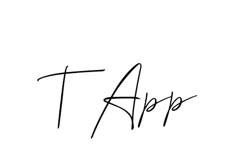 Also we have T App name is the best signature style. Create professional handwritten signature collection using Allison_Script autograph style. T App signature style 2 images and pictures png