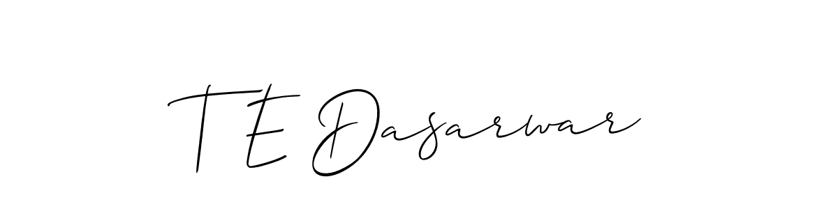 Once you've used our free online signature maker to create your best signature Allison_Script style, it's time to enjoy all of the benefits that T E Dasarwar name signing documents. T E Dasarwar signature style 2 images and pictures png