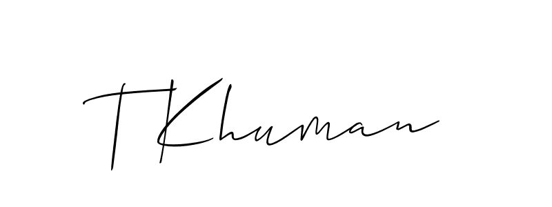 This is the best signature style for the T Khuman name. Also you like these signature font (Allison_Script). Mix name signature. T Khuman signature style 2 images and pictures png