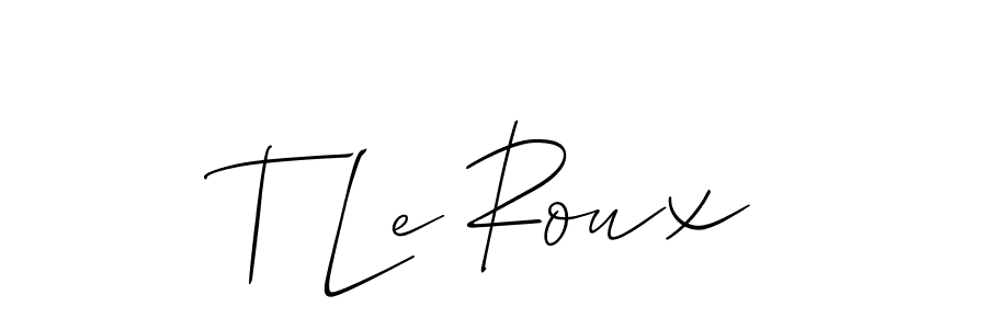 T Le Roux stylish signature style. Best Handwritten Sign (Allison_Script) for my name. Handwritten Signature Collection Ideas for my name T Le Roux. T Le Roux signature style 2 images and pictures png