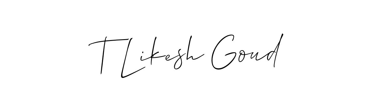 You should practise on your own different ways (Allison_Script) to write your name (T Likesh Goud) in signature. don't let someone else do it for you. T Likesh Goud signature style 2 images and pictures png