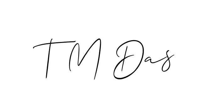 How to make T M Das signature? Allison_Script is a professional autograph style. Create handwritten signature for T M Das name. T M Das signature style 2 images and pictures png
