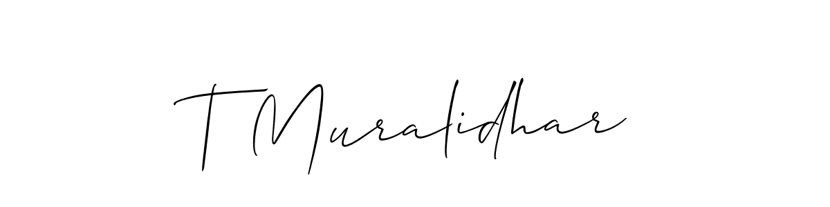 Create a beautiful signature design for name T Muralidhar. With this signature (Allison_Script) fonts, you can make a handwritten signature for free. T Muralidhar signature style 2 images and pictures png