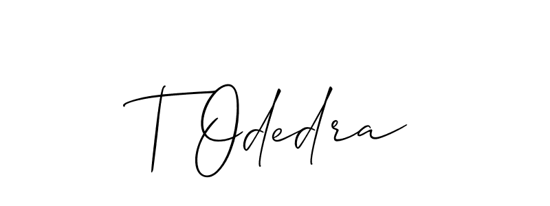 It looks lik you need a new signature style for name T Odedra. Design unique handwritten (Allison_Script) signature with our free signature maker in just a few clicks. T Odedra signature style 2 images and pictures png