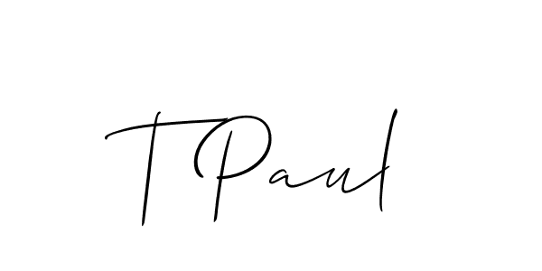 Make a beautiful signature design for name T Paul. With this signature (Allison_Script) style, you can create a handwritten signature for free. T Paul signature style 2 images and pictures png