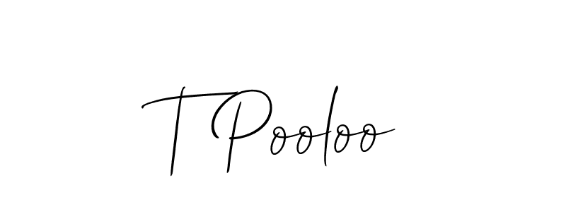 Make a beautiful signature design for name T Pooloo. Use this online signature maker to create a handwritten signature for free. T Pooloo signature style 2 images and pictures png