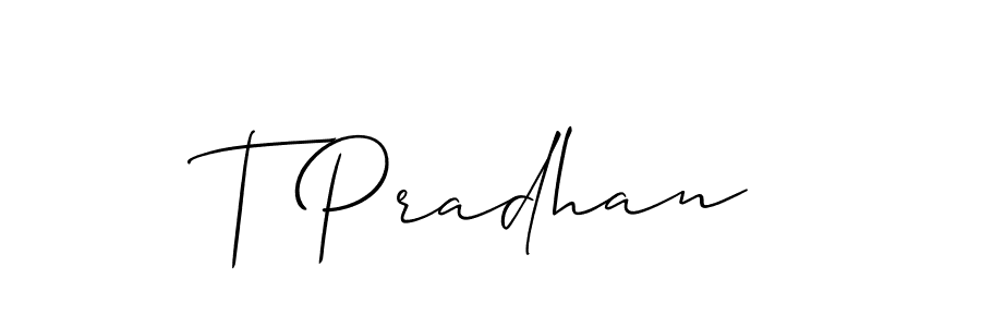 It looks lik you need a new signature style for name T Pradhan. Design unique handwritten (Allison_Script) signature with our free signature maker in just a few clicks. T Pradhan signature style 2 images and pictures png