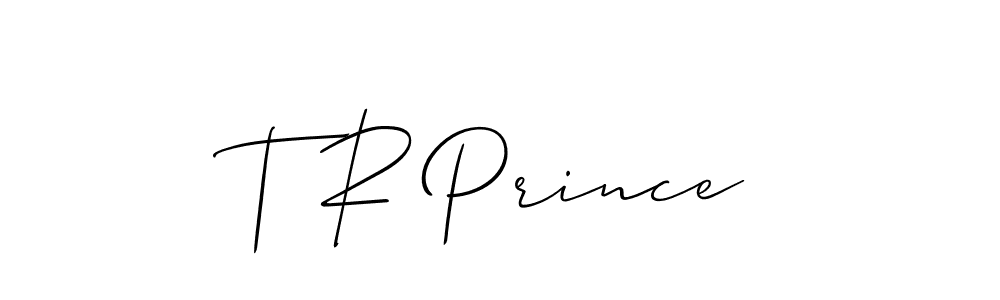 Make a beautiful signature design for name T R Prince. Use this online signature maker to create a handwritten signature for free. T R Prince signature style 2 images and pictures png