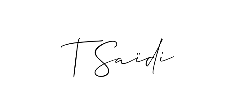 Allison_Script is a professional signature style that is perfect for those who want to add a touch of class to their signature. It is also a great choice for those who want to make their signature more unique. Get T Saïdi name to fancy signature for free. T Saïdi signature style 2 images and pictures png