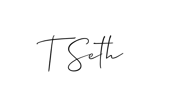 How to make T Seth signature? Allison_Script is a professional autograph style. Create handwritten signature for T Seth name. T Seth signature style 2 images and pictures png