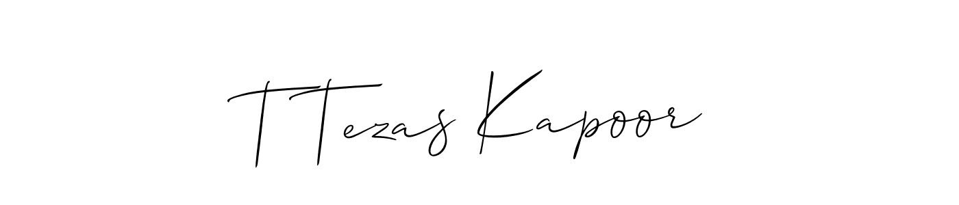 Design your own signature with our free online signature maker. With this signature software, you can create a handwritten (Allison_Script) signature for name T Tezas Kapoor. T Tezas Kapoor signature style 2 images and pictures png