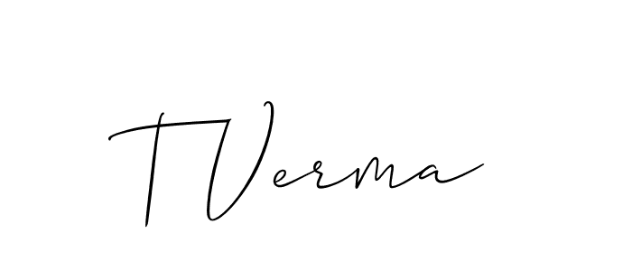 Make a beautiful signature design for name T Verma. With this signature (Allison_Script) style, you can create a handwritten signature for free. T Verma signature style 2 images and pictures png