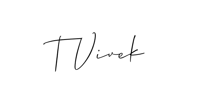 Design your own signature with our free online signature maker. With this signature software, you can create a handwritten (Allison_Script) signature for name T Vivek. T Vivek signature style 2 images and pictures png