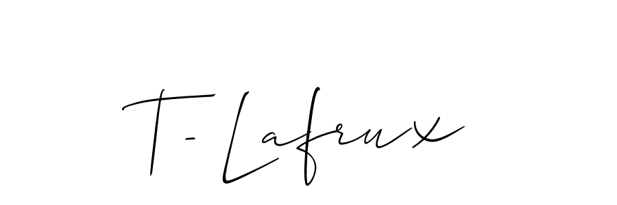 Best and Professional Signature Style for T- Lafrux. Allison_Script Best Signature Style Collection. T- Lafrux signature style 2 images and pictures png