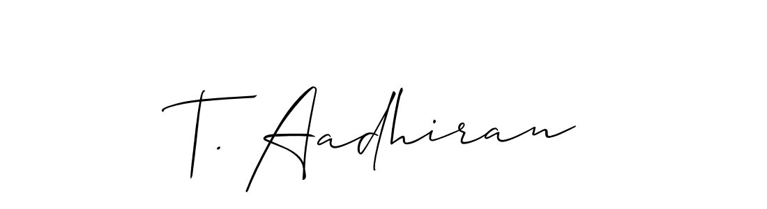 See photos of T. Aadhiran official signature by Spectra . Check more albums & portfolios. Read reviews & check more about Allison_Script font. T. Aadhiran signature style 2 images and pictures png