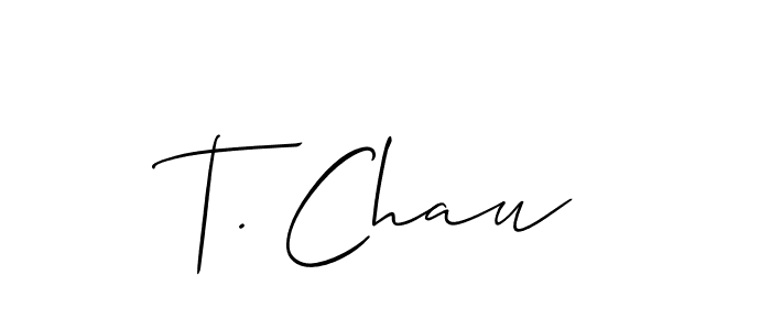 Design your own signature with our free online signature maker. With this signature software, you can create a handwritten (Allison_Script) signature for name T. Chau. T. Chau signature style 2 images and pictures png