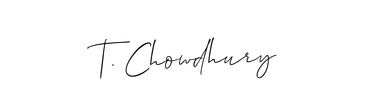 if you are searching for the best signature style for your name T. Chowdhury. so please give up your signature search. here we have designed multiple signature styles  using Allison_Script. T. Chowdhury signature style 2 images and pictures png