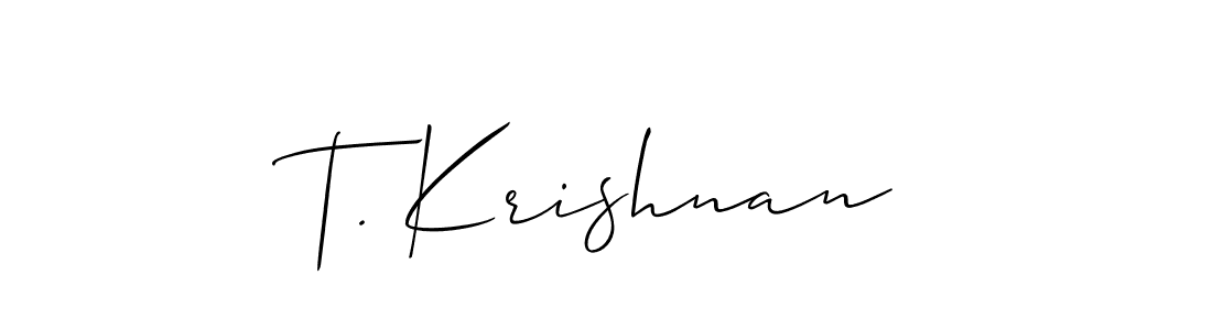 You should practise on your own different ways (Allison_Script) to write your name (T. Krishnan) in signature. don't let someone else do it for you. T. Krishnan signature style 2 images and pictures png