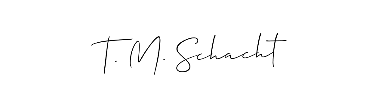 How to Draw T. M. Schacht signature style? Allison_Script is a latest design signature styles for name T. M. Schacht. T. M. Schacht signature style 2 images and pictures png