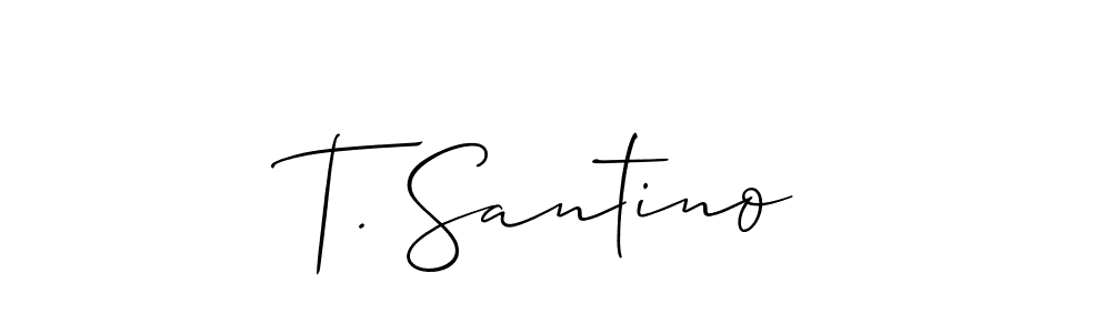 It looks lik you need a new signature style for name T. Santino. Design unique handwritten (Allison_Script) signature with our free signature maker in just a few clicks. T. Santino signature style 2 images and pictures png