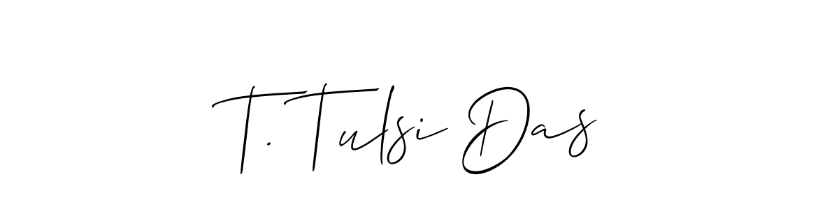 Make a short T. Tulsi Das signature style. Manage your documents anywhere anytime using Allison_Script. Create and add eSignatures, submit forms, share and send files easily. T. Tulsi Das signature style 2 images and pictures png