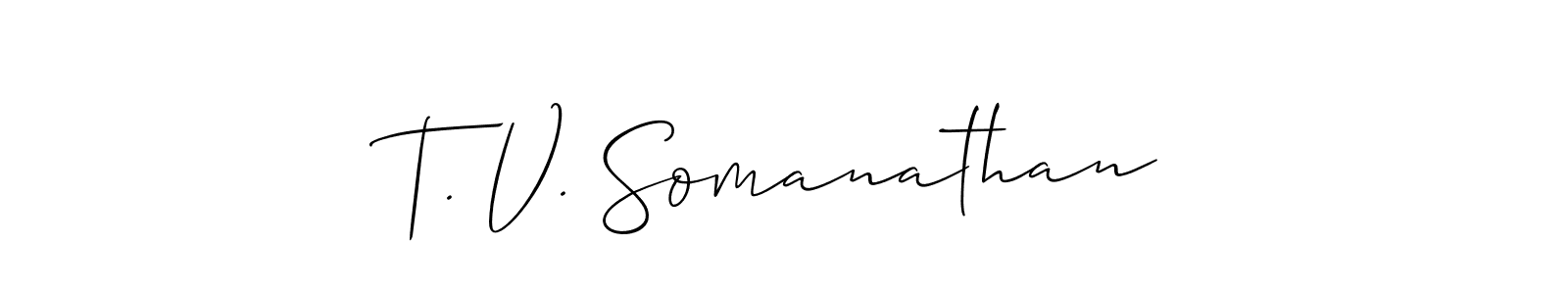 Make a short T. V. Somanathan signature style. Manage your documents anywhere anytime using Allison_Script. Create and add eSignatures, submit forms, share and send files easily. T. V. Somanathan signature style 2 images and pictures png