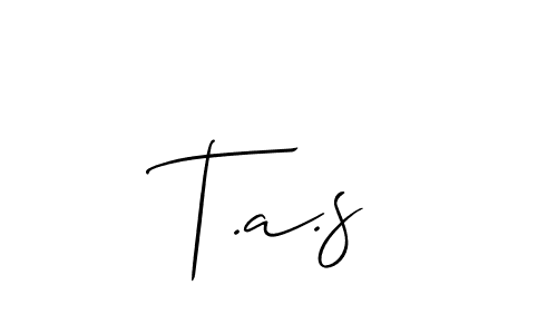 Create a beautiful signature design for name T.a.s. With this signature (Allison_Script) fonts, you can make a handwritten signature for free. T.a.s signature style 2 images and pictures png