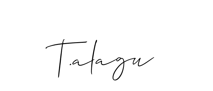 T.alagu stylish signature style. Best Handwritten Sign (Allison_Script) for my name. Handwritten Signature Collection Ideas for my name T.alagu. T.alagu signature style 2 images and pictures png