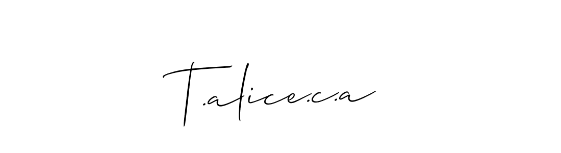 You can use this online signature creator to create a handwritten signature for the name T.alice.c.a. This is the best online autograph maker. T.alice.c.a signature style 2 images and pictures png