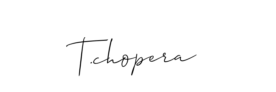 How to make T.chopera name signature. Use Allison_Script style for creating short signs online. This is the latest handwritten sign. T.chopera signature style 2 images and pictures png