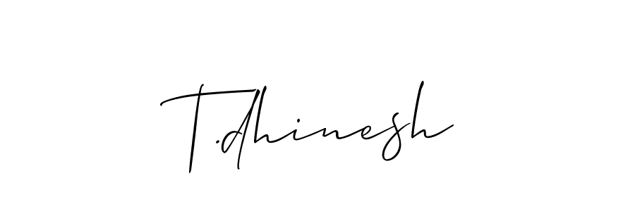Make a beautiful signature design for name T.dhinesh. Use this online signature maker to create a handwritten signature for free. T.dhinesh signature style 2 images and pictures png