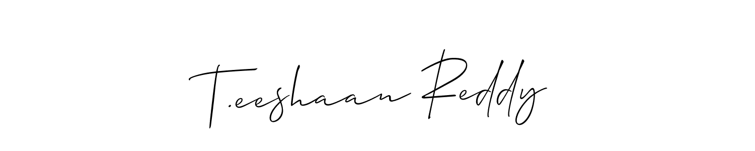 Here are the top 10 professional signature styles for the name T.eeshaan Reddy. These are the best autograph styles you can use for your name. T.eeshaan Reddy signature style 2 images and pictures png
