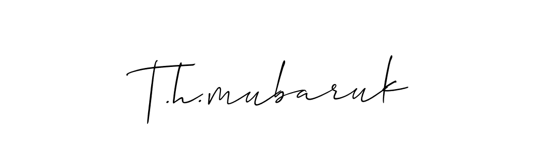 How to make T.h.mubaruk name signature. Use Allison_Script style for creating short signs online. This is the latest handwritten sign. T.h.mubaruk signature style 2 images and pictures png