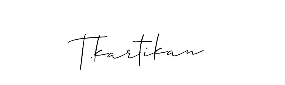 You should practise on your own different ways (Allison_Script) to write your name (T.kartikan) in signature. don't let someone else do it for you. T.kartikan signature style 2 images and pictures png