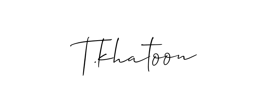 Create a beautiful signature design for name T.khatoon. With this signature (Allison_Script) fonts, you can make a handwritten signature for free. T.khatoon signature style 2 images and pictures png