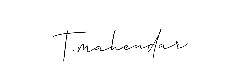 Also we have T.mahendar name is the best signature style. Create professional handwritten signature collection using Allison_Script autograph style. T.mahendar signature style 2 images and pictures png