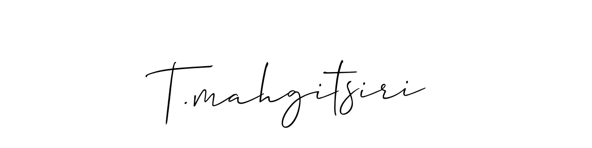 Use a signature maker to create a handwritten signature online. With this signature software, you can design (Allison_Script) your own signature for name T.mahgitsiri. T.mahgitsiri signature style 2 images and pictures png