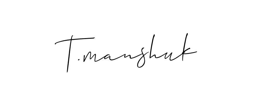 Also You can easily find your signature by using the search form. We will create T.manshuk name handwritten signature images for you free of cost using Allison_Script sign style. T.manshuk signature style 2 images and pictures png