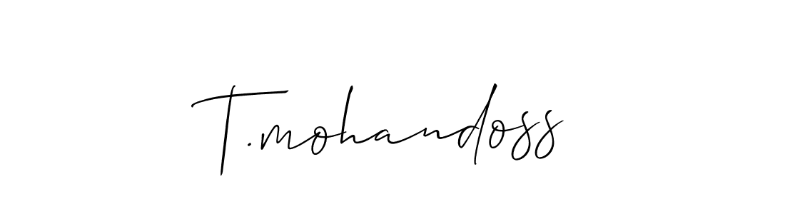 Also You can easily find your signature by using the search form. We will create T.mohandoss name handwritten signature images for you free of cost using Allison_Script sign style. T.mohandoss signature style 2 images and pictures png