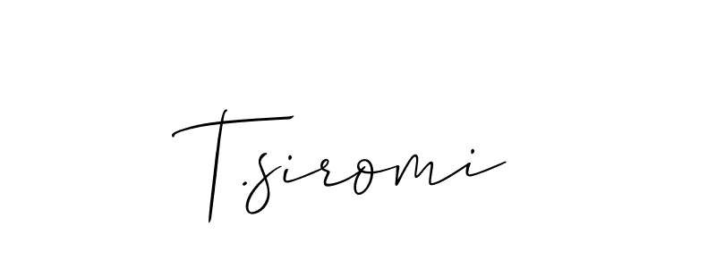 Check out images of Autograph of T.siromi name. Actor T.siromi Signature Style. Allison_Script is a professional sign style online. T.siromi signature style 2 images and pictures png