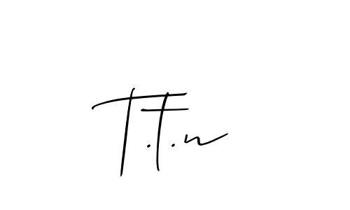 See photos of T.t.n official signature by Spectra . Check more albums & portfolios. Read reviews & check more about Allison_Script font. T.t.n signature style 2 images and pictures png